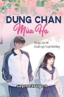 Dừng Chân Mùa Hạ - Tước Nhĩ