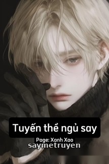 Tuyến Thể Ngủ Say - Trường Tiếu Ca