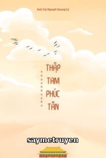 Thanh Xuyên: Thập Tam Phúc Tấn