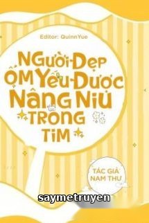 Người Đẹp Ốm Yếu Được Nâng Niu Trong Tim