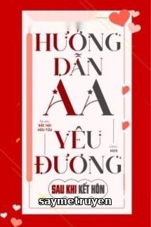 Hướng Dẫn AA Yêu Đương Sau Khi Kết Hôn