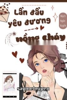 Lần Đầu Yêu Đương Nồng Cháy