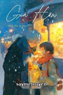 Giả Hôn - Nhược Thi An Hiên