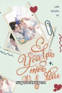 Yêu Lại Mối Tình Đầu - Lâm Quang Hi