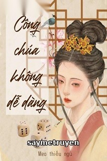 Công Chúa Không Dễ Dàng: Trần Tố Ngọc