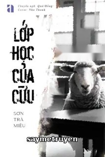 Lớp Học Của Cừu - Sơn Trà Miêu