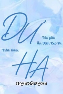 Dư Hạ - Ăn Viên Kẹo Đi