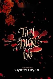 Tam Điện Hạ - Phượng Cửu An