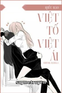Việt Tố Việt Ái - Hiểu Bạo