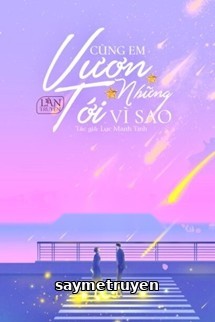 Cùng Em Vươn Tới Những Vì Sao