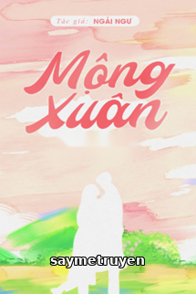 Mộng Xuân - Ngải Ngư