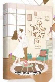 Couple Tôi Ship Tan Vỡ Rồi