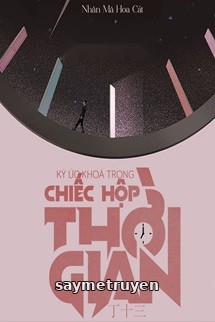 Ký Ức Khóa Trong Chiếc Hộp Thời Gian