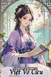 Việt Vô Cữu - Yên Hoa Tam Nguyệt