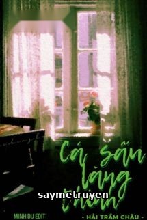 Cá Sấu Lặng Thinh - Hải Trầm Châu