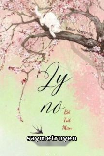 Ly Nô - Bồ Tát Man
