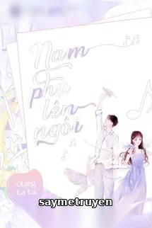 Nam Phụ Lên Ngôi - Giang La La