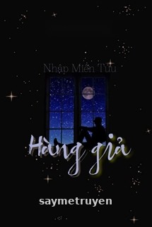 Hàng Giả - Nhập Miên Tửu