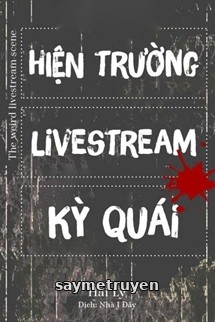 Hiện Trường Livestream Kỳ Quái - Hải Lý