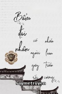Bẩm Đại Nhân - Có Người Gây Rối, Nhiễu Loạn Triều Cương