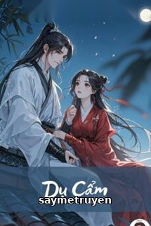 Dụ Cẩm - Thanh Xà Tiểu Kiều