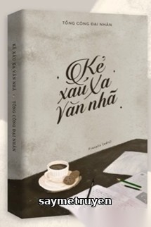 Kẻ Xấu Xa Văn Nhã