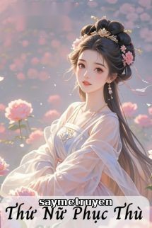 Thứ Nữ Phục Thù - Nguyệt Lộc