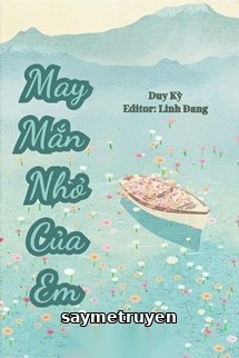 May Mắn Nhỏ Của Em - Duy Kỳ