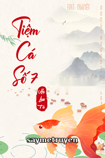 Tiệm Cá Số 7 (Thất Hào Ngư Quán)