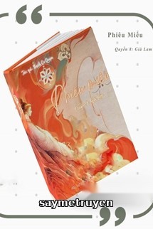 Phiêu Miểu 8 - Quyển Già Lam