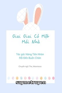 Giai Giai Có Một Mái Nhà