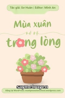 Mùa Xuân Nở Rộ Trong Lòng
