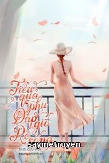 Tiểu Quả Phụ Đạp Gió Rẽ Sóng