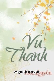 Vu Thanh - Hoa Quyển