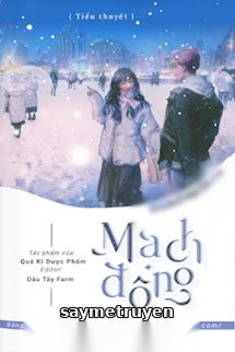 Mạch Đông - Quá Kỳ Dược Phẩm
