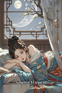 Sau Khi Nương Qua Đời, Ta Treo Bảng Bán Thân Ở Thanh Lâu