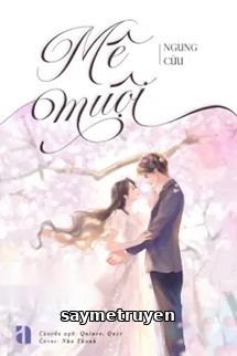 Mê Muội - Ngung Cửu