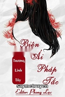 Biện Ái Pháp Tắc - Trương Linh Tây