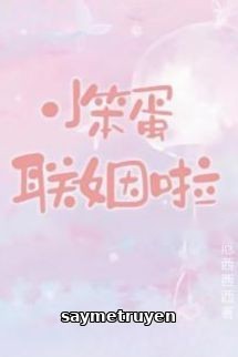 Thằng Ngốc Sắp Liên Hôn - Ách Tây Tây Tây