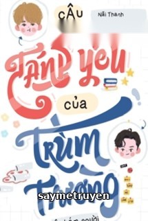 Cậu Nhóc Đáng Yêu Của Trùm Trường Siêu Bám Người
