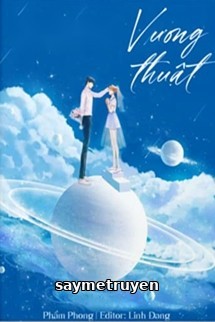 Vương Thuật - Phẩm Phong