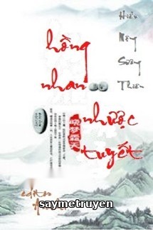Hồng Nhan Nhược Tuyết - Hiểu Mộng Sương Thiên