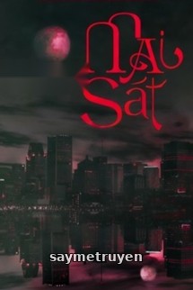 Mai Sát - Bát Thiên Tuế