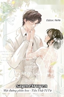Một Đường Phồn Hoa - Tiểu Thất Tể Tử