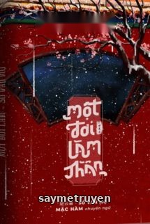 Một Đời Làm Thần - Sở Vân Mộ