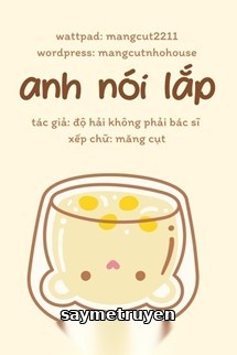Anh Nói Lắp/Đại Nói Lắp