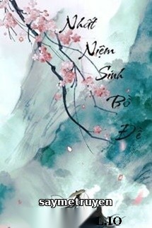 Nhất Niệm Sinh Bồ Đề