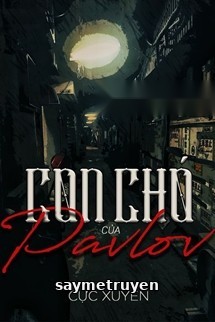 Con Chó Của Pavlov