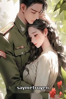 Xuyên Sách Thập Niên 70: Mở Khóa Bí Kíp, Tán Tỉnh Anh Lính Xuề Xòa