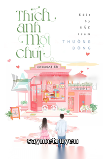 Thích Anh Một Chút